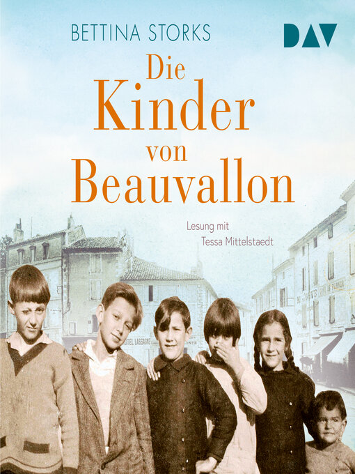 Titeldetails für Die Kinder von Beauvallon (Gekürzt) nach Bettina Storks - Warteliste